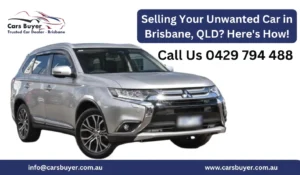 Selling Your Unwanted Car in Brisbane,...