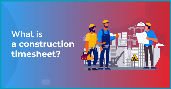 The 10 Best Construction Timesheet Apps The 10 Best Construction Timesheet Apps