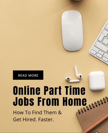 Online Part Time Jobs from Home: Your Guide to Getting Hired